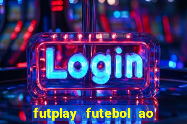 futplay futebol ao vivo apk